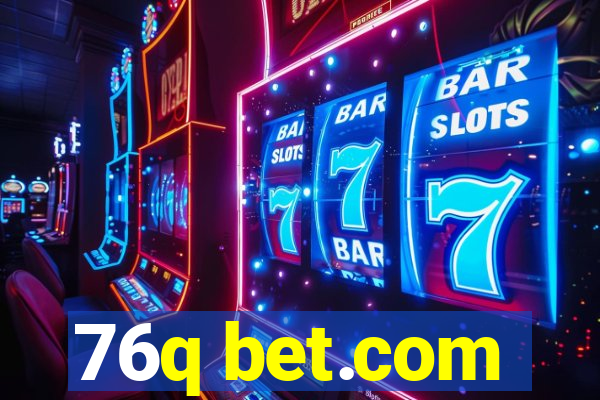 76q bet.com